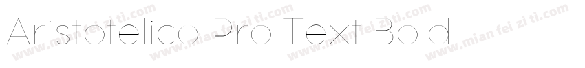 Aristotelica Pro Text Bold字体转换